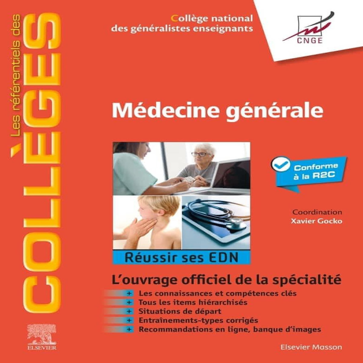 MEDECINE GENERALE. REUSSIR SES EDN, CNGE