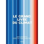 LE GRAND LIVRE DU CLIMAT, Thunberg Greta