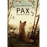 PAX ET LE PETIT SOLDAT, Pennypacker Sara