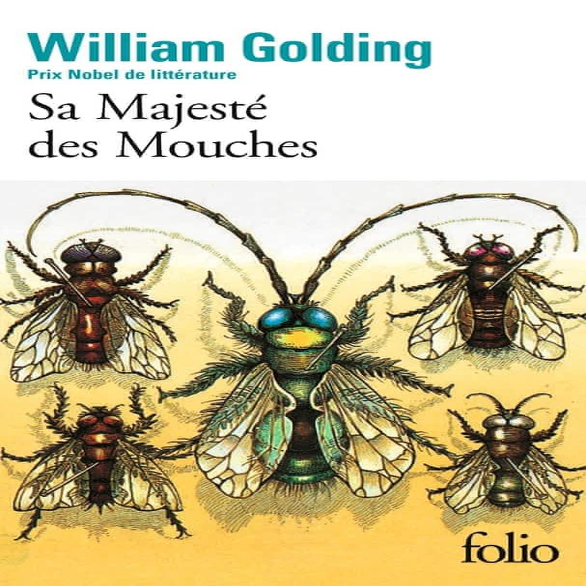 SA MAJESTE DES MOUCHES, Golding William