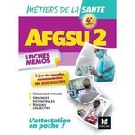 AFGSU 2 EN FICHES MEMOS. METIERS DE LA SANTE, 4E EDITION, Lopes Rosa