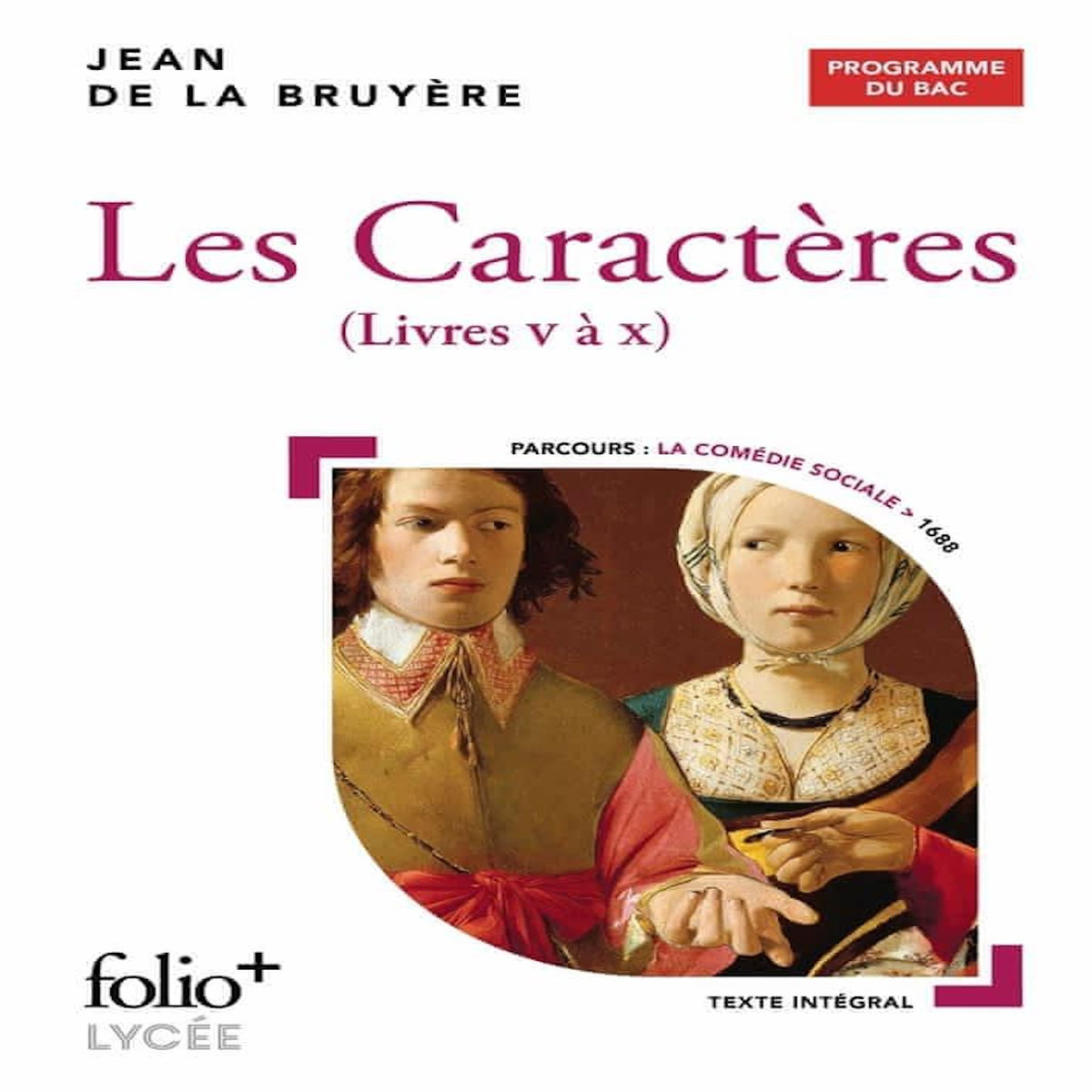 LES CARACTERES (LIVRES V A X), La Bruyère Jean de