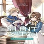 SILENT WITCH - LES SECRETS DE LA SORCIERE SILENCIEUSE TOME 3 , Tana Tobi