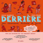 DERRIERE. UNE ETONNANTE HISTOIRE DE FESSES, Hannah Erell