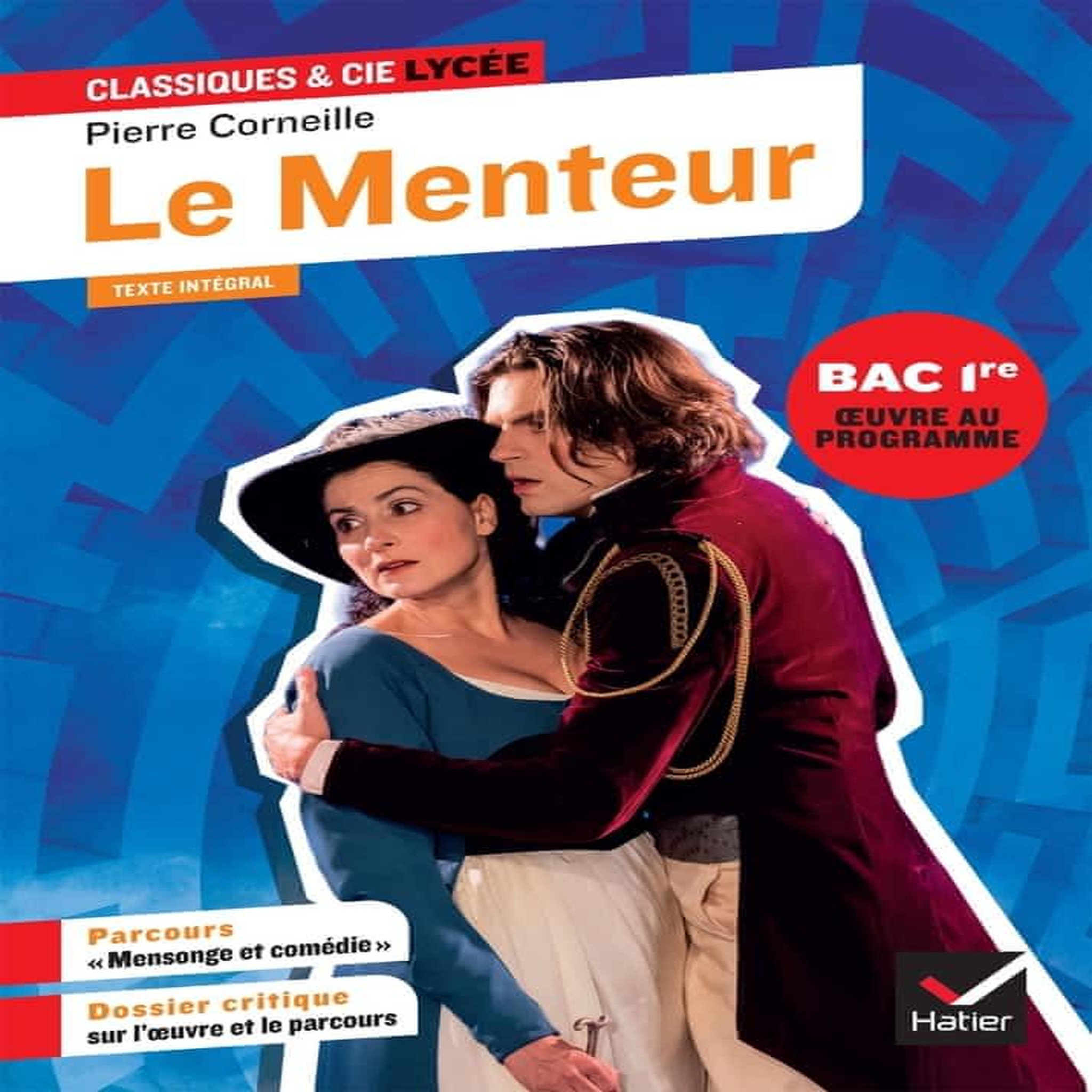 LE MENTEUR, Corneille Pierre