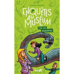 ENQUETES AU MUSEUM : L'ILE AUX MONSTRES, Talairach Laurence