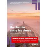 UN CHEMIN ENTRE LES CIMES, Gras Gentiletti Marion