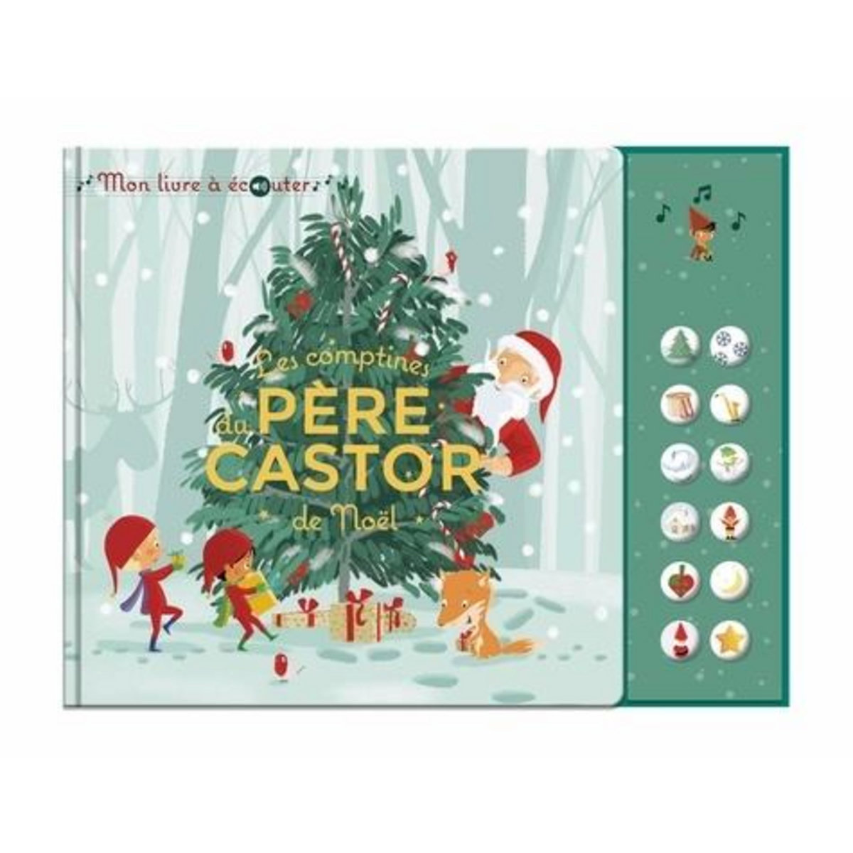 LES COMPTINES DE NOEL DU PERE CASTOR, Brunelet Madeleine