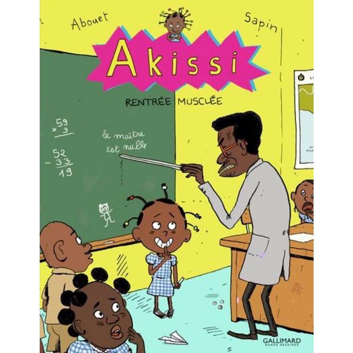 AKISSI TOME 4 : RENTREE MUSCLEE, Abouet Marguerite