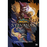 WORLD OF WARCRAFT : SYLVANAS, Golden Christie
