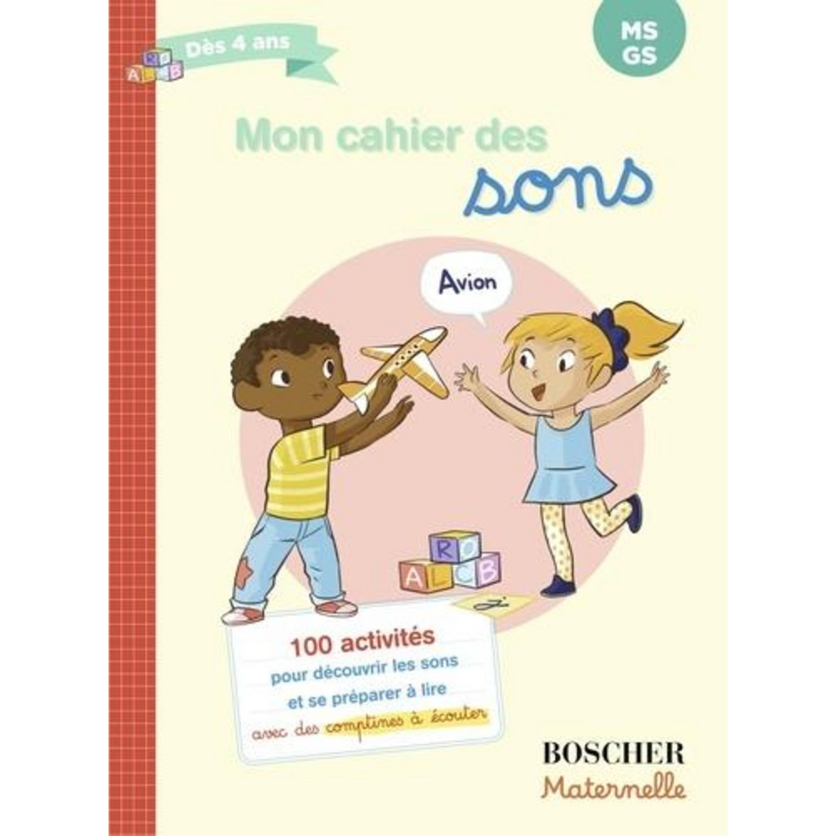 MON CAHIER DES SONS MS-GS, Sansey Gérard