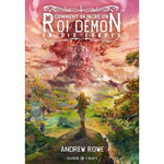 COMMENT VAINCRE UN ROI DEMON EN DIX ETAPES, Rowe Andrew