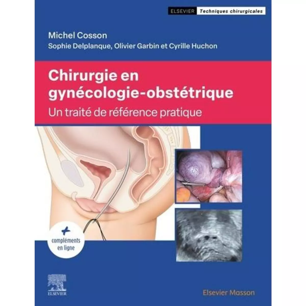  CHIRURGIE EN GYNECOLOGIE-OBSTETRIQUE, Cosson Michel