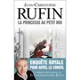  LA PRINCESSE AU PETIT MOI, Rufin Jean-Christophe