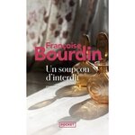 UN SOUPCON D'INTERDIT, Bourdin Françoise