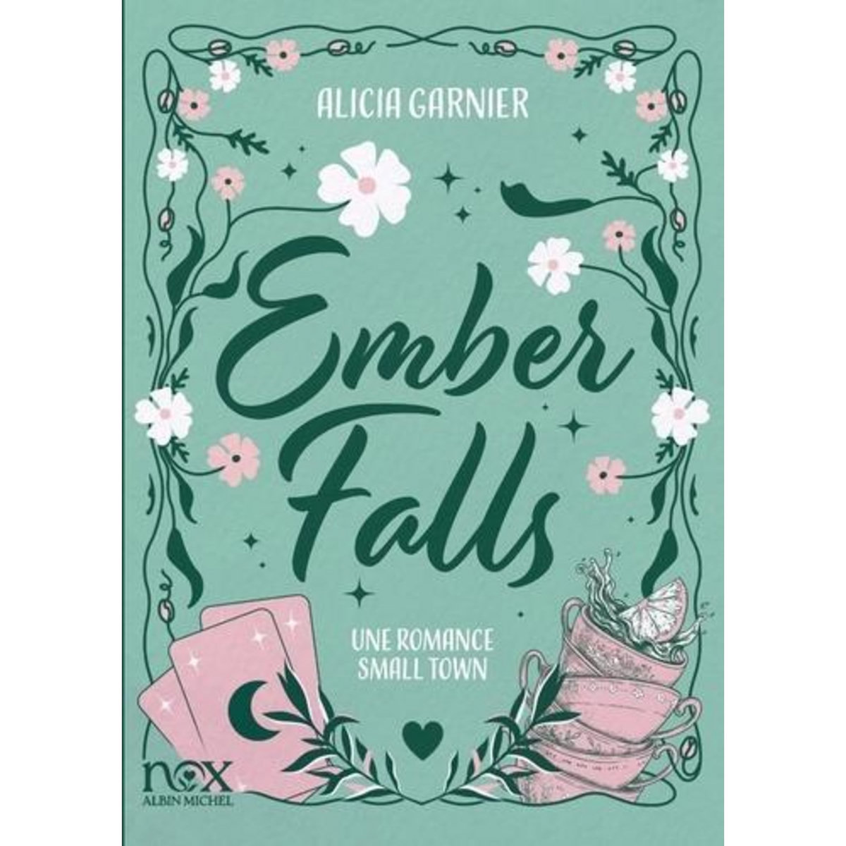 EMBER FALLS, Garnier Alicia