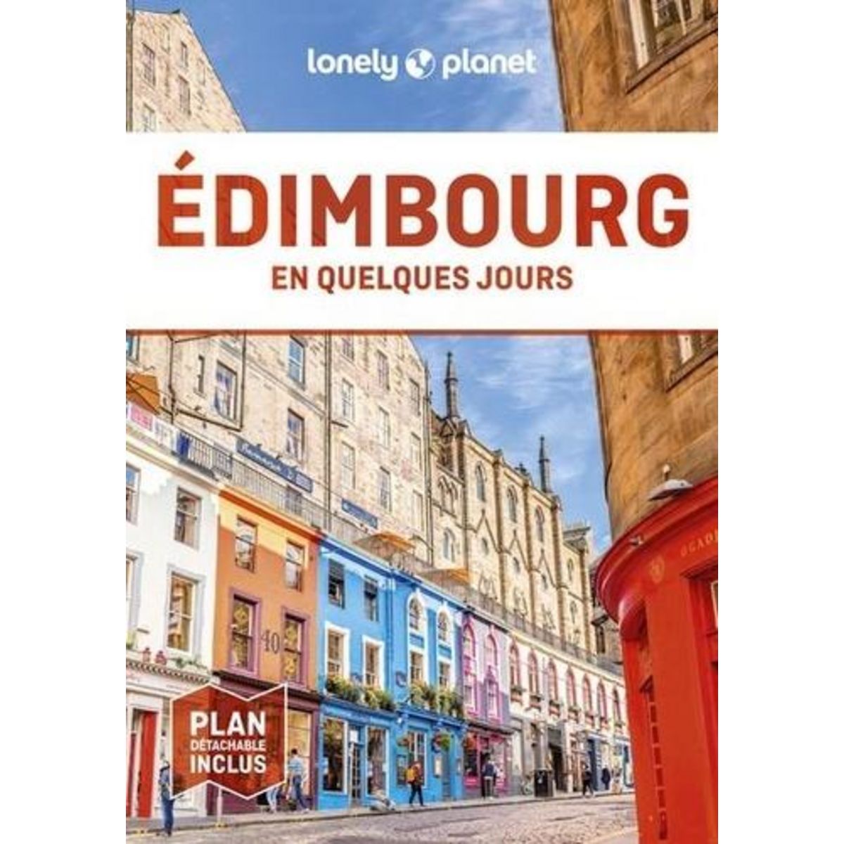 EDIMBOURG EN QUELQUES JOURS. 6E EDITION. AVEC 1 PLAN DETACHABLE, Wilson Neil