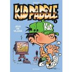 KID PADDLE TOME 1 : JEUX DE VILAINS, Midam