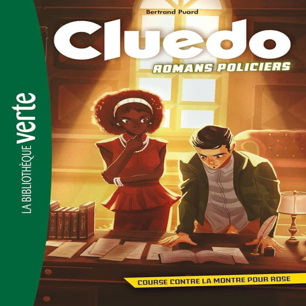 CLUEDO. ROMANS POLICIERS TOME 3 : COURSE CONTRE LA MONTRE POUR ROSE, Puard Bertrand