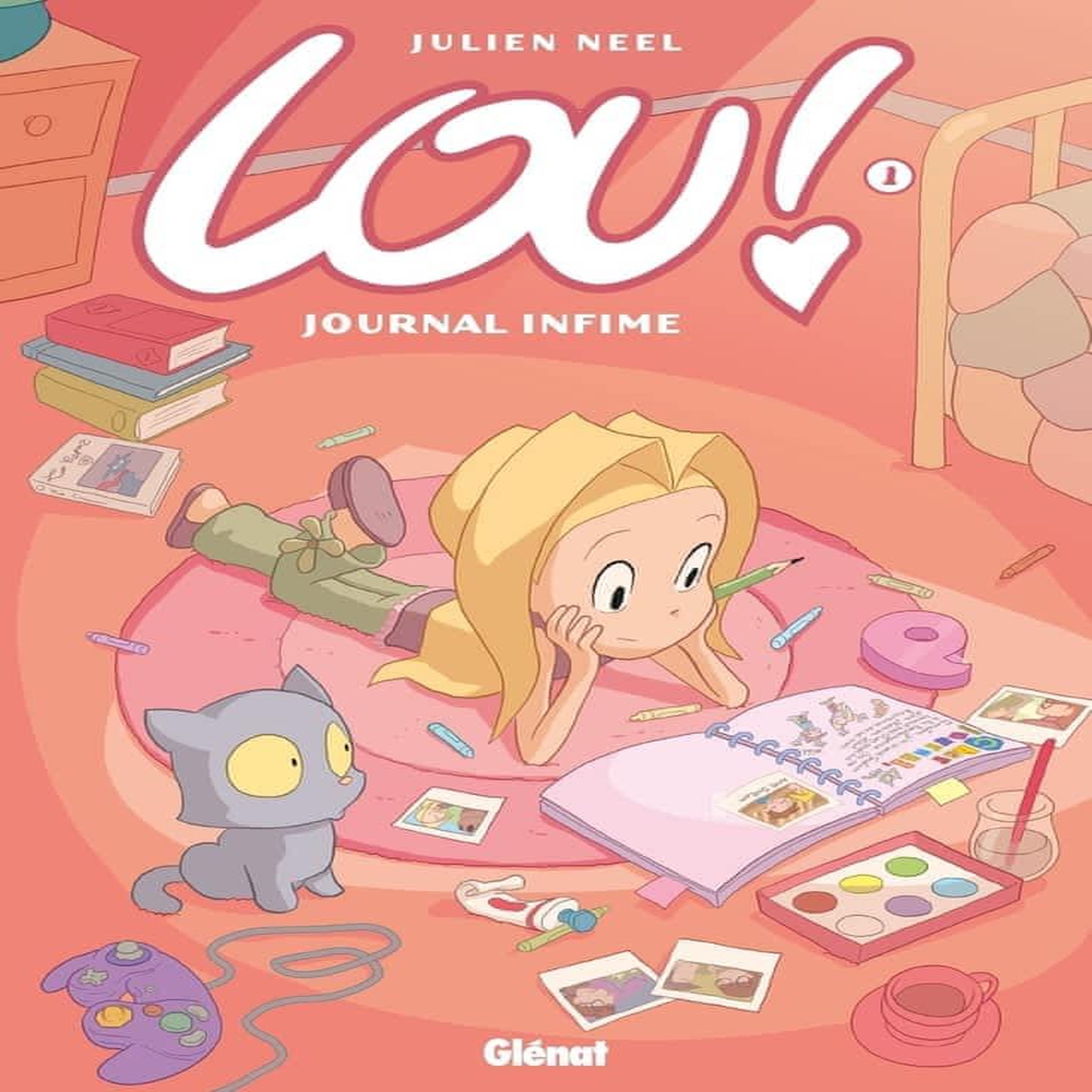 LOU ! TOME 1 : JOURNAL INFIME, Neel Julien