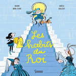 LES HABITS DU ROI, Brun-Cosme Nadine