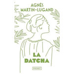 LA DATCHA. EDITION COLLECTOR, Martin-Lugand Agnès