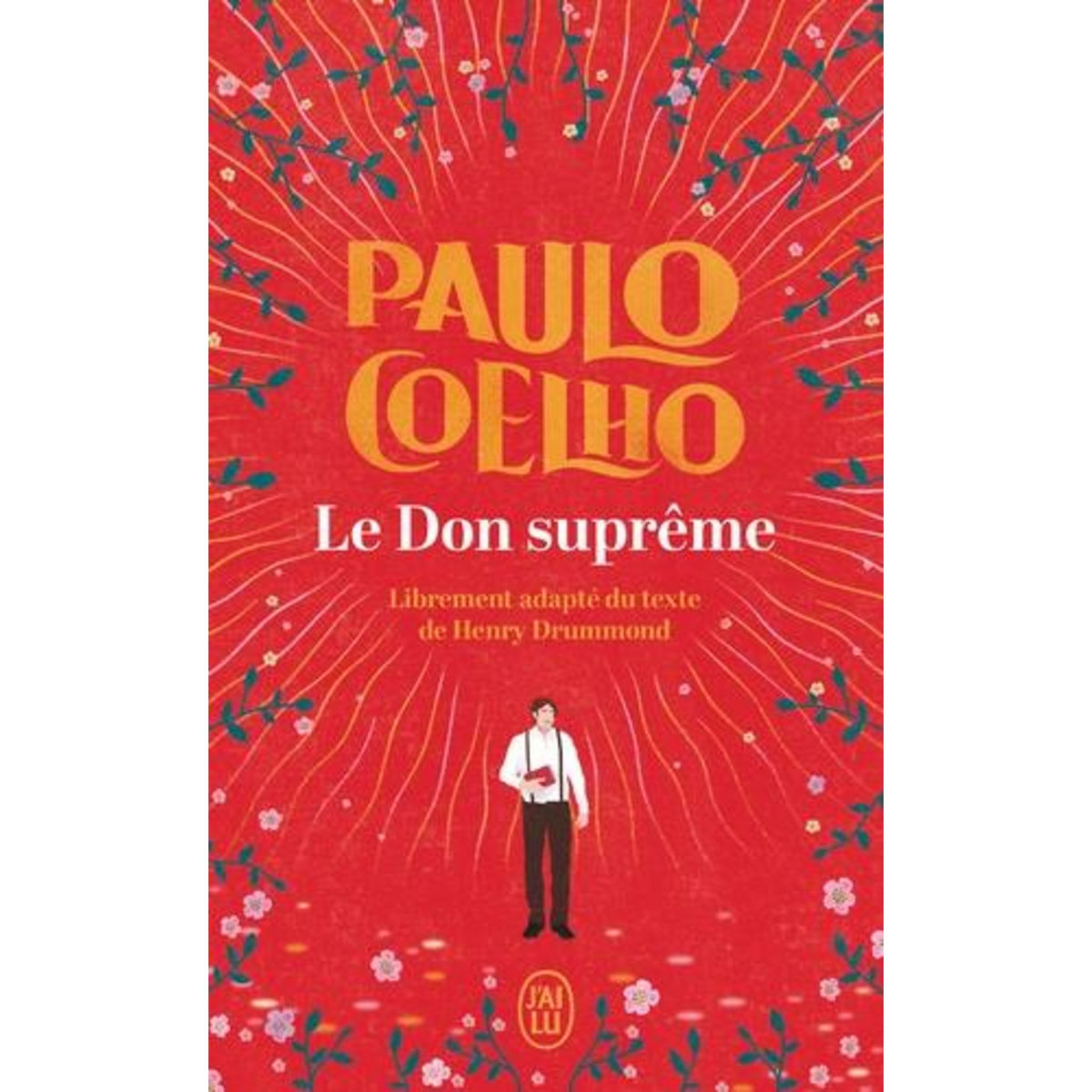 LE DON SUPREME, Coelho Paulo