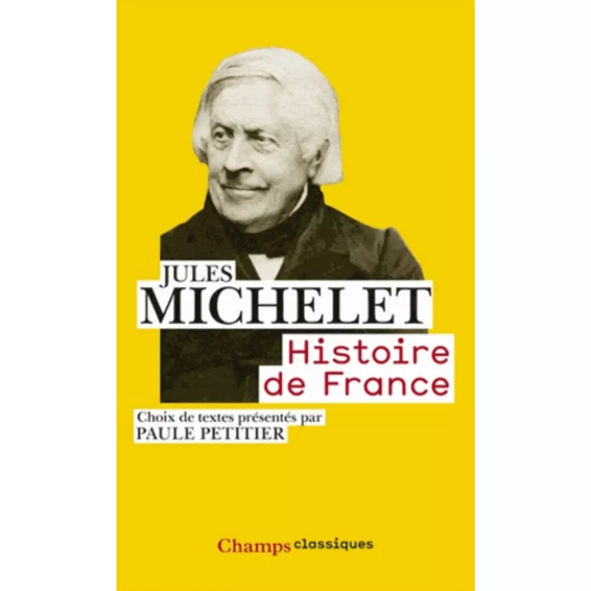  HISTOIRE DE FRANCE, Michelet Jules