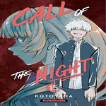CALL OF THE NIGHT TOME 15 , Kotoyama