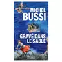  GRAVE DANS LE SABLE, Bussi Michel
