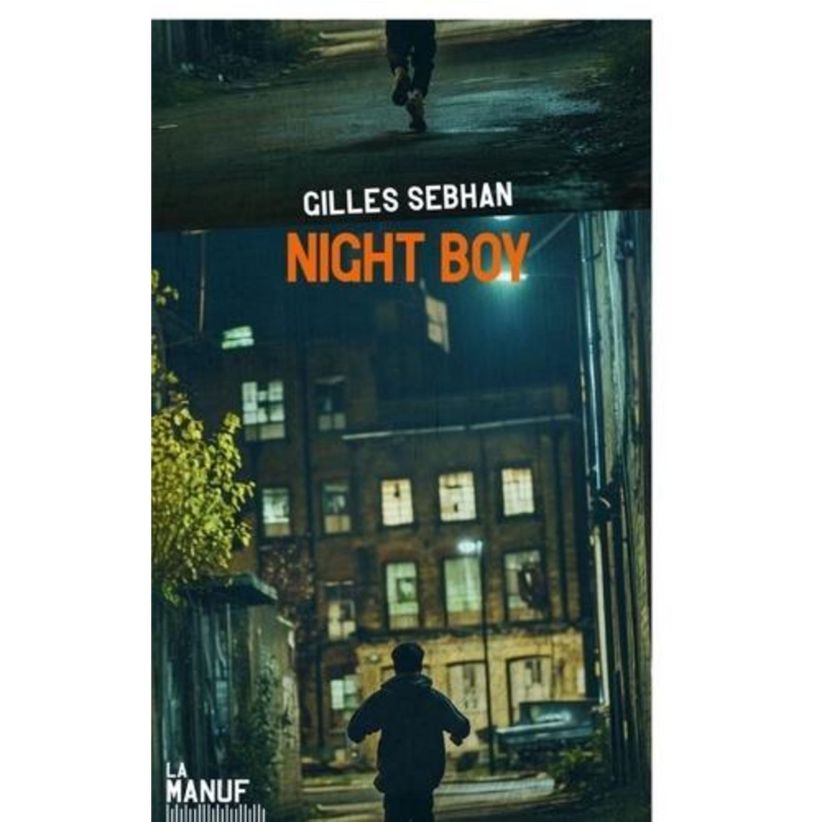 NIGHT BOY, Sebhan Gilles