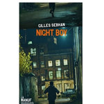 NIGHT BOY, Sebhan Gilles