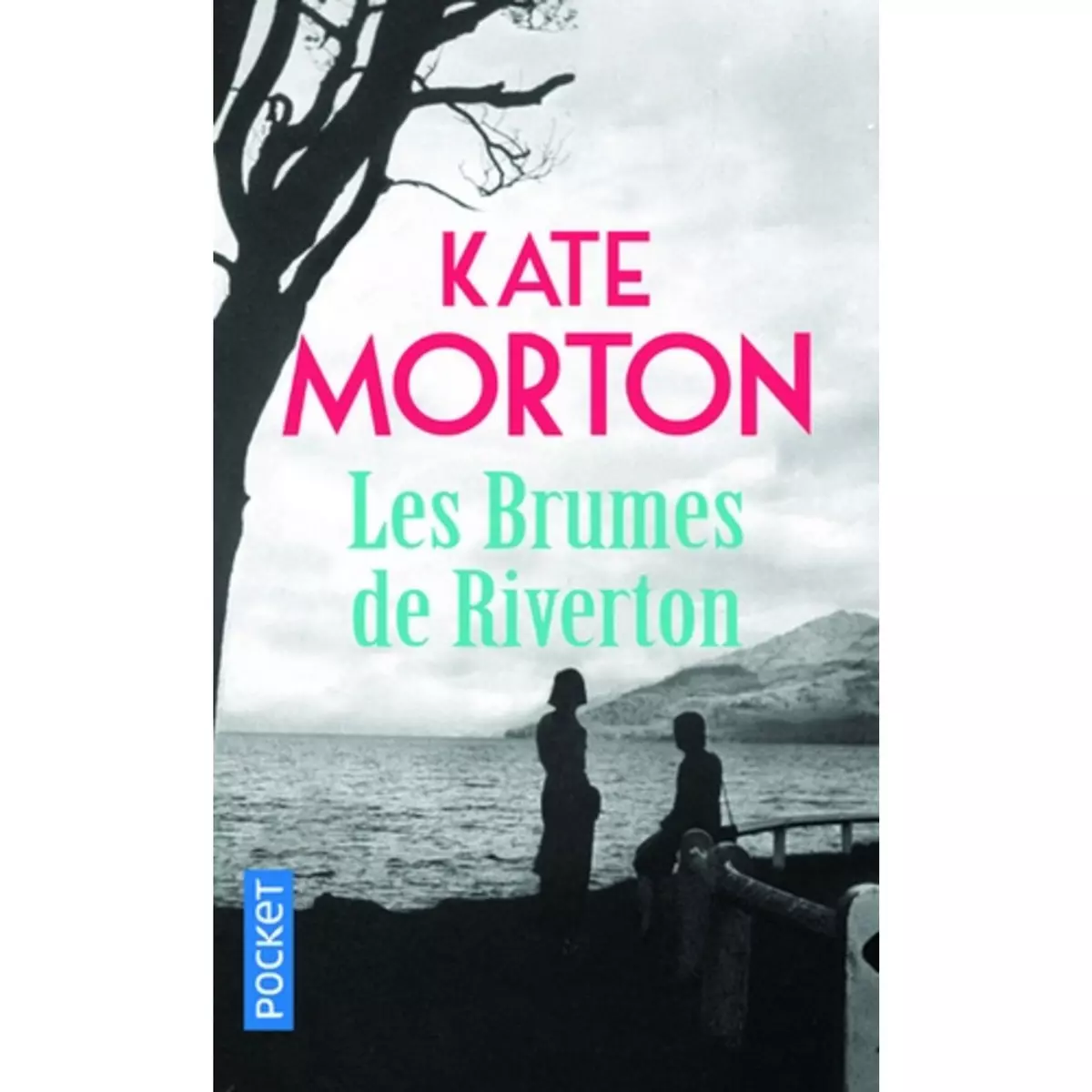  LES BRUMES DE RIVERTON, Morton Kate