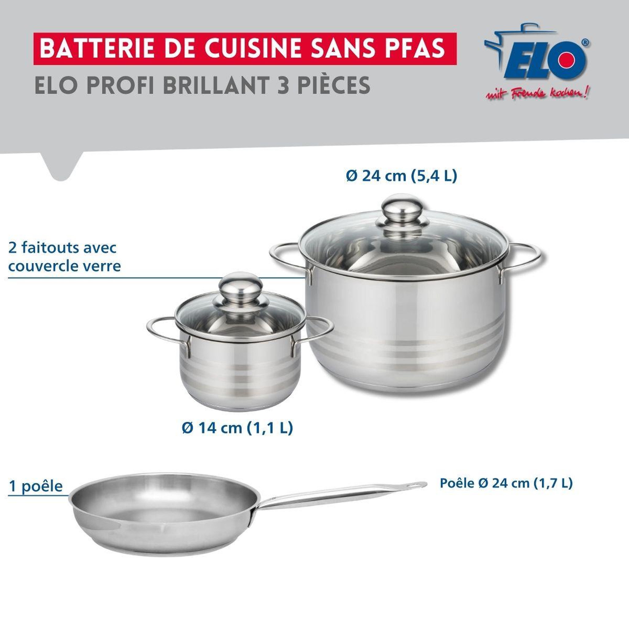 Voir la diapositive 2 : ELO Ensemble de 1 poêle de cuisson 24 cm et 2 faitouts 14 et 24 cm elo profi brillant