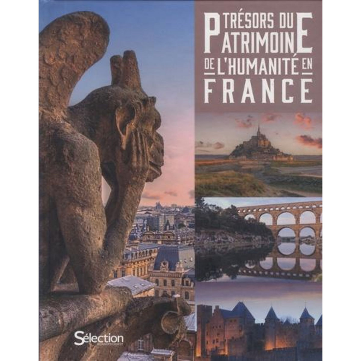 TRESORS DU PATRIMOINE MONDIAL DE L'HUMANITE EN FRANCE, Sélection du Reader's Digest
