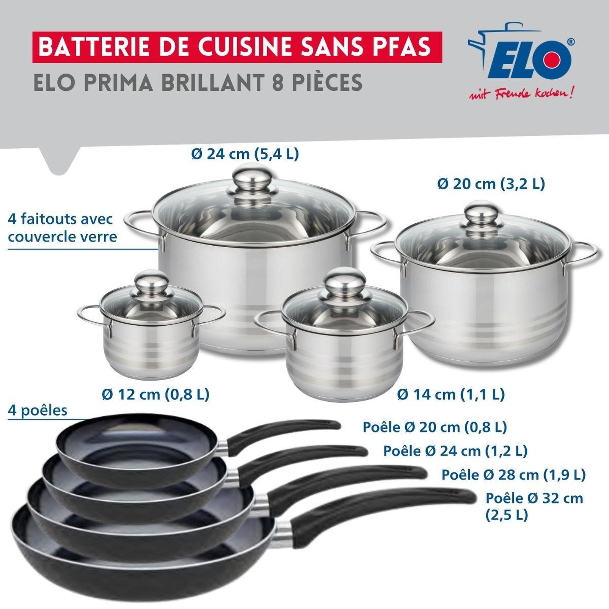 Voir la diapositive 2 : ELO Ensemble de 4 poêles de cuisson 20, 24, 28 et 32 cm et 4 faitouts 12, 14, 20 et 24 cm elo prima brillant
