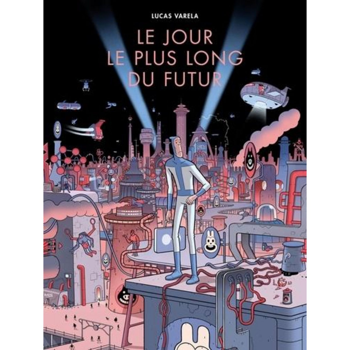 LE JOUR LE PLUS LONG DU FUTUR, Varela Lucas