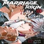 MARRIAGE TOXIN TOME 13 , Joumyaku