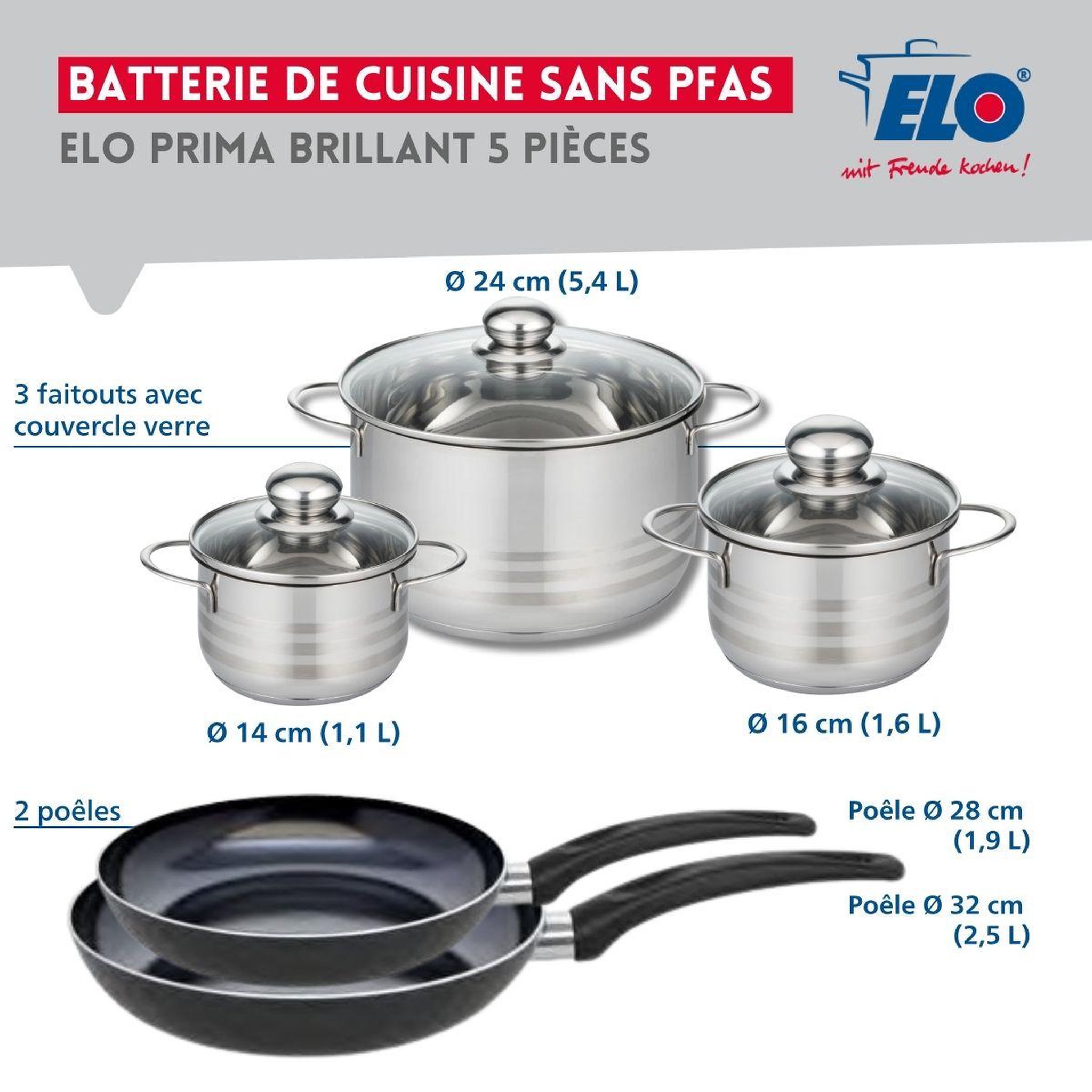 Voir la diapositive 2 : ELO Ensemble de 2 poêles de cuisson 28 et 32 cm et 3 faitouts 14, 16 et 24 cm elo prima brillant