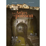 LES ARETES DE POISSON, Mignet Mikaël