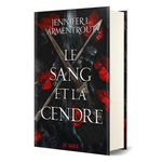 LE SANG ET LA CENDRE TOME 1 . EDITION COLLECTOR, Armentrout Jennifer L.
