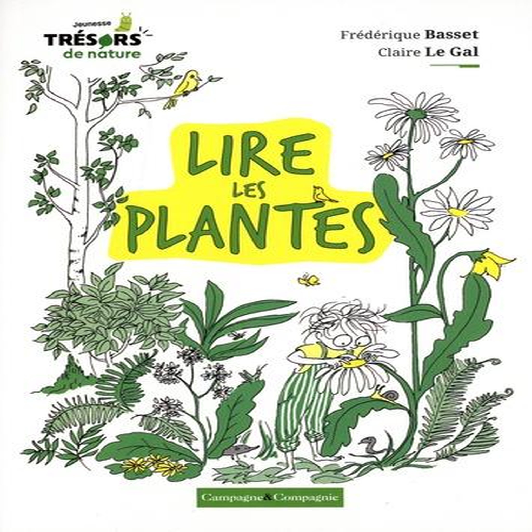 LIRE LES PLANTES, Basset Frédérique