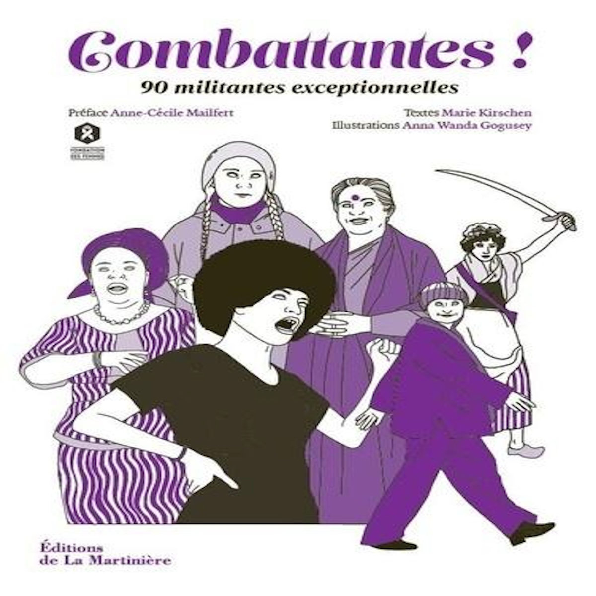 COMBATTANTES ! 90 MILITANTES EXCEPTIONNELLES, Kirschen Marie