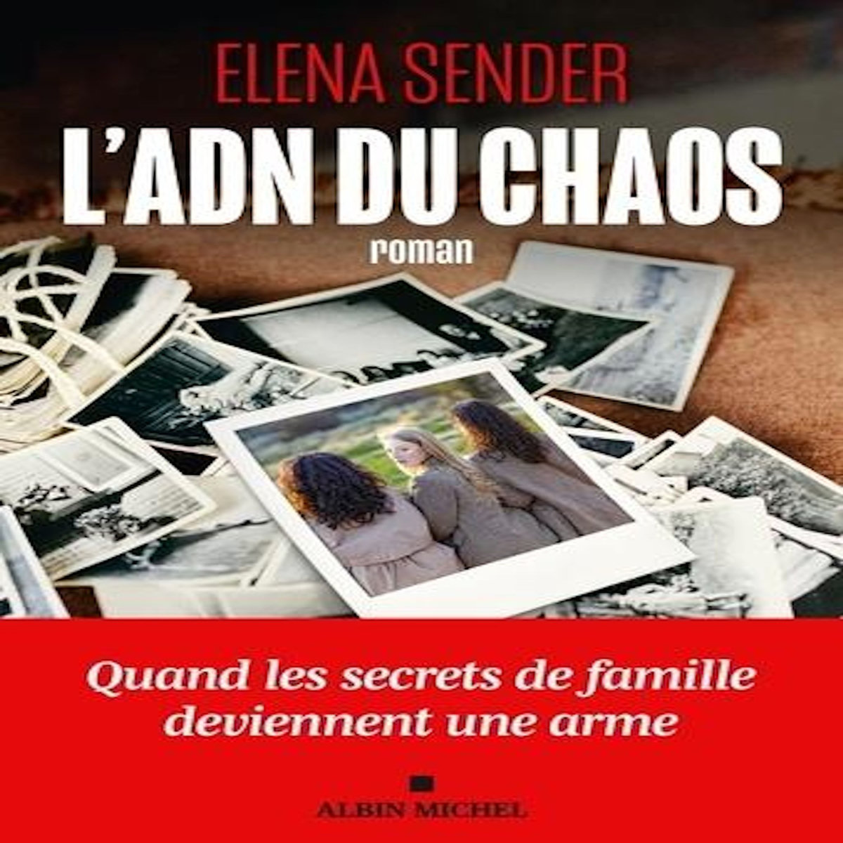 L'ADN DU CHAOS, Sender Elena