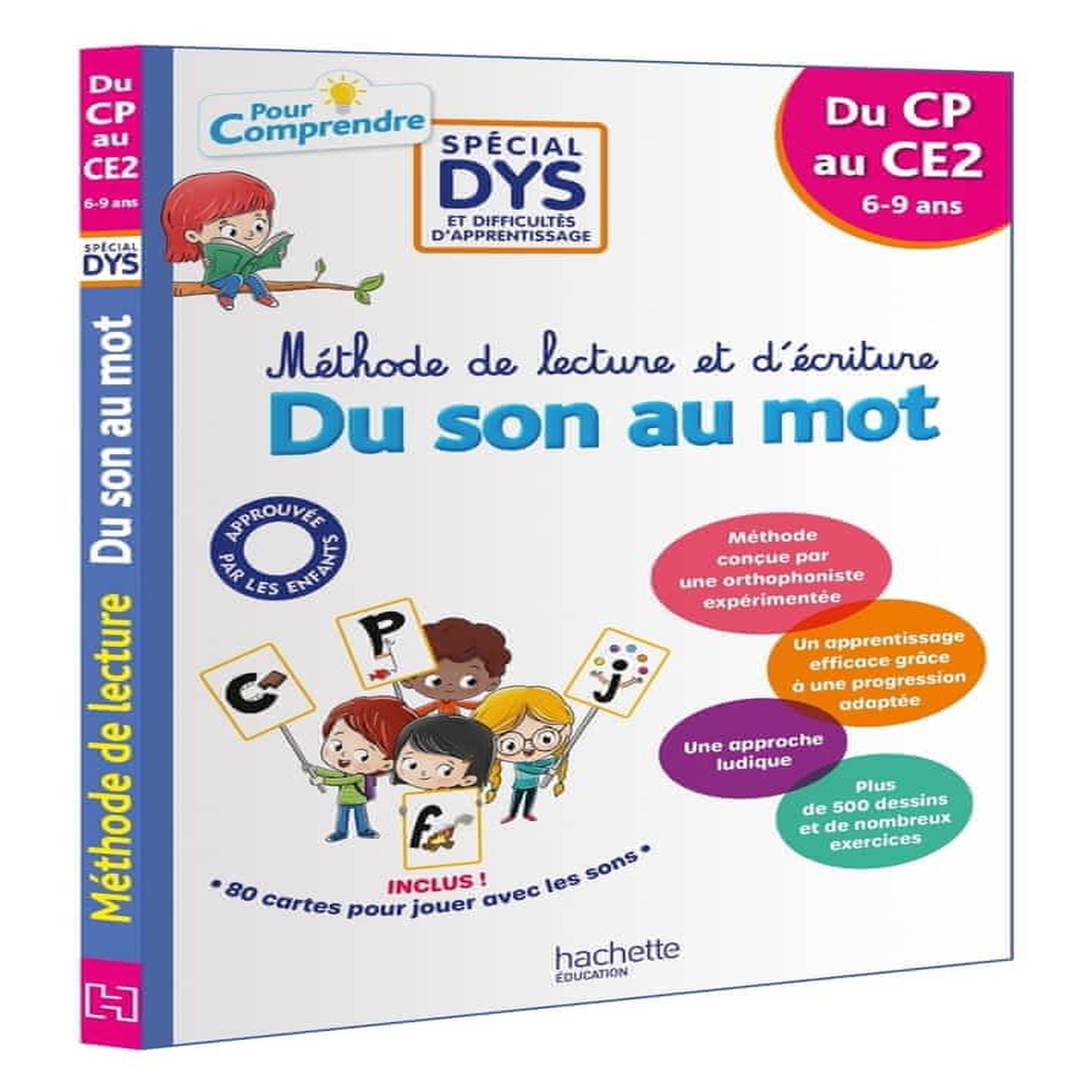 METHODE DE LECTURE ET D'ECRITURE. DU SON AU MOT. DU CP AU CE2 [ADAPTE AUX DYS], Viron Valérie