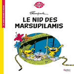 LE NID DES MARSUPILAMIS. CYCLE 3, Franquin André