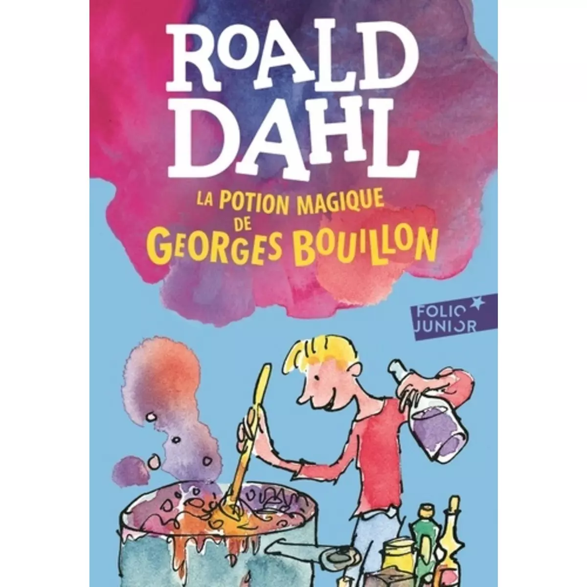  LA POTION MAGIQUE DE GEORGES BOUILLON, Dahl Roald