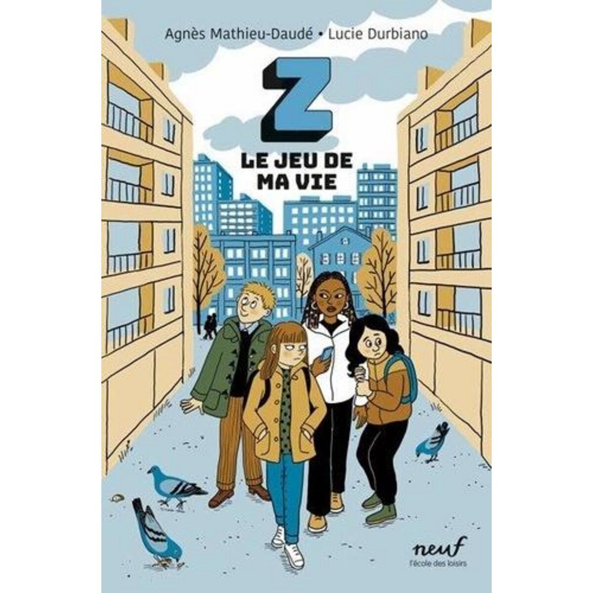 Z, LE JEU DE MA VIE, Mathieu-Daudé Agnès
