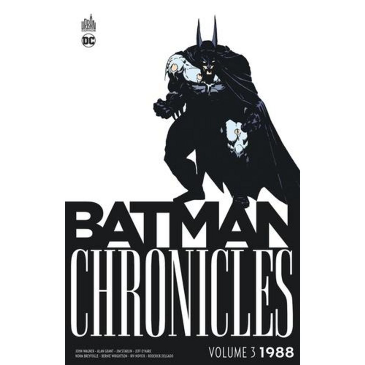 BATMAN CHRONICLES TOME 3 : 1988, Wagner John