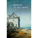 RETOUR A LAKE GROVE, Sullivan J. Courtney